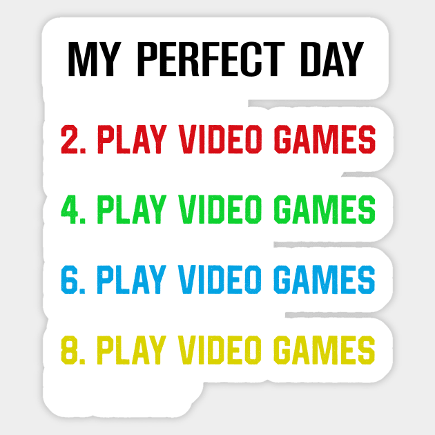 My perfect day Sticker by TEEPHILIC
